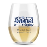 Personalized 15oz So The Adventure Begins Design Stemless Wine Glass