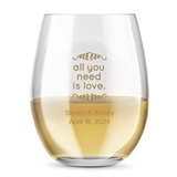 Kate Aspen Personalized 15oz All You Need Is Love Stemless Wine Glass