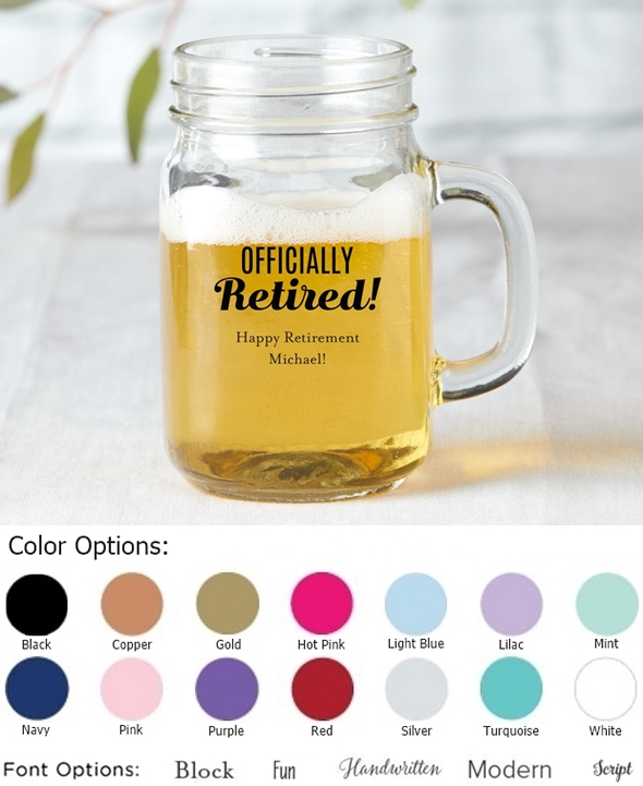 Kate Aspen "Officially Retired!" Design 12oz Mason Jar