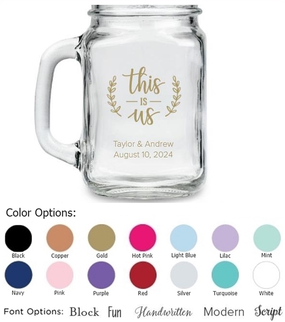 Kate Aspen "This is Us" Design Personalized 12oz Mason Jar