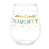 Sometimes Naughty Sometimes Nice Design 30oz Stemless Wine Glasses (Set of 6)